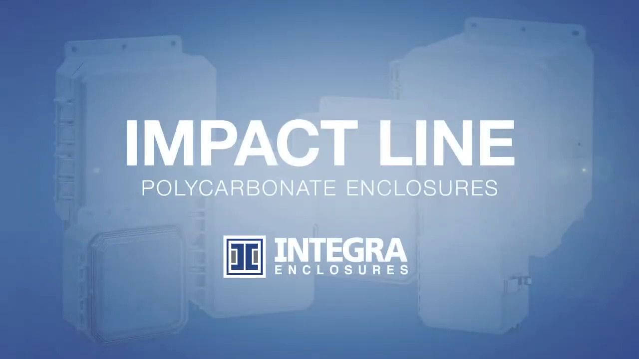 Integra’s Impact Series Polycarbonate Enclosures