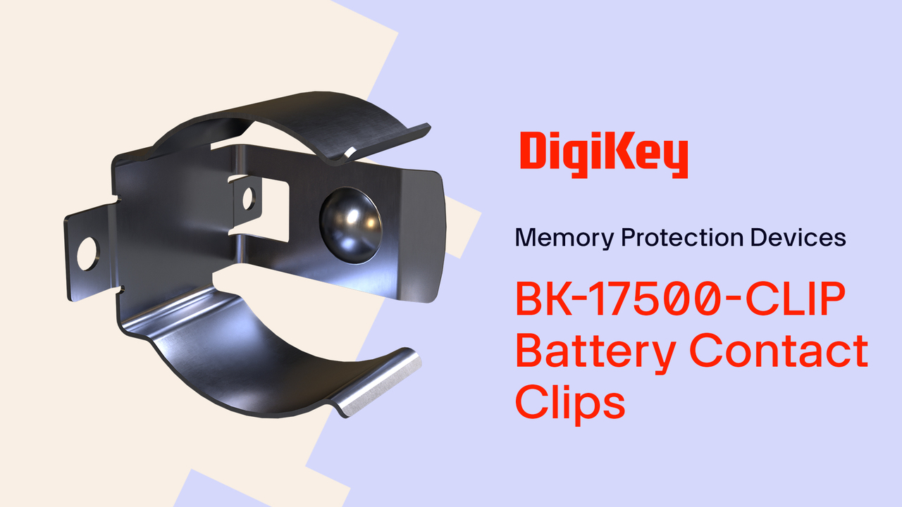 This video discusses the BK-17500-CLIP battery contact clips from Memory Protection Devices (MPD).
These clips are designed for use with 18mm 17500 batteries and feature both SMD and THT mounting
options.