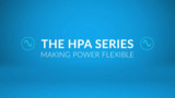 HPA Series: Complete, single-phase input 1.5kW power modules scalable to 7.5kW and beyond HPA Series: Complete, single-phase input 1.5kW power modules scalable to 7.5kW and beyond