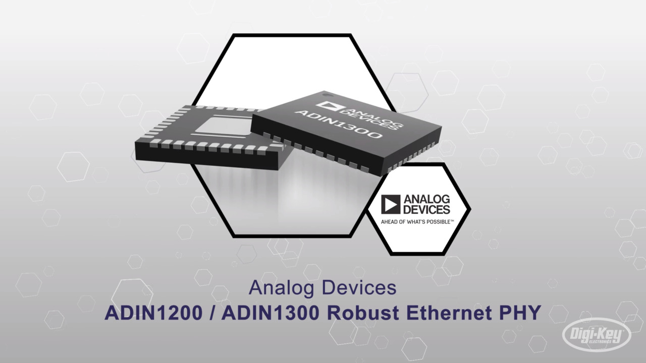 ADIN1200/ADIN1300 Robust Ethernet PHY | Datasheet Preview