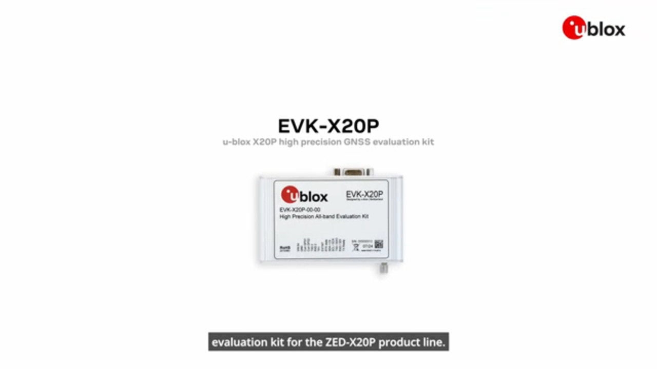 How to get started with the u-blox EVK-X20P evaluation kit with u-center 2