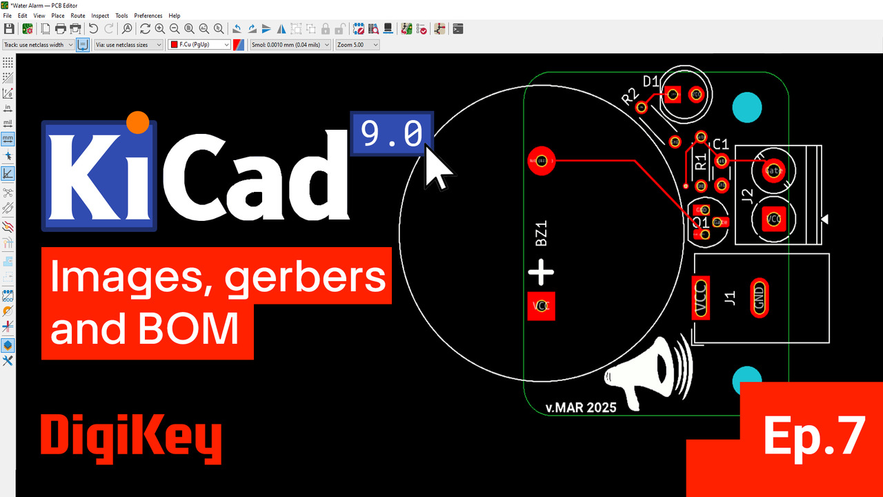 KiCad 9.0 – Getting Started Part 7: Images, Gerber Files and BOM | DigiKey