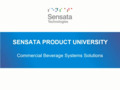 Sensata University | Commercial Beverage Systems Solutions 101 Sensata University | Commercial Beverage Systems Solutions 101