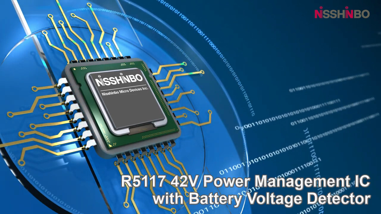 R5117 42V Power Management IC with Battery Voltage Detector