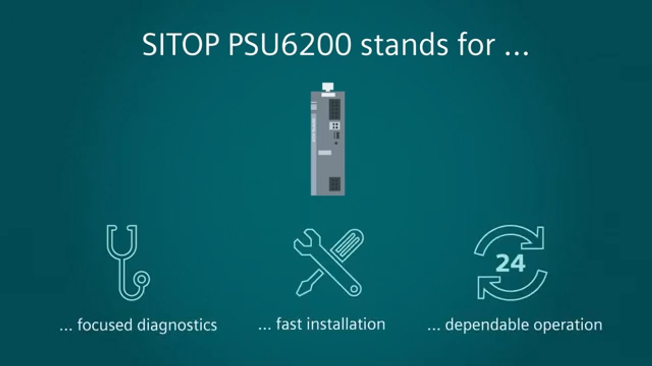 SITOP PSU6200 – the all-around power supply for a wide range of applications (short version)