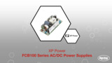 XP Power FCB100 Series AC/DC Power Supplies | Datasheet Preview XP Power FCB100 Series AC/DC Power Supplies | Datasheet Preview