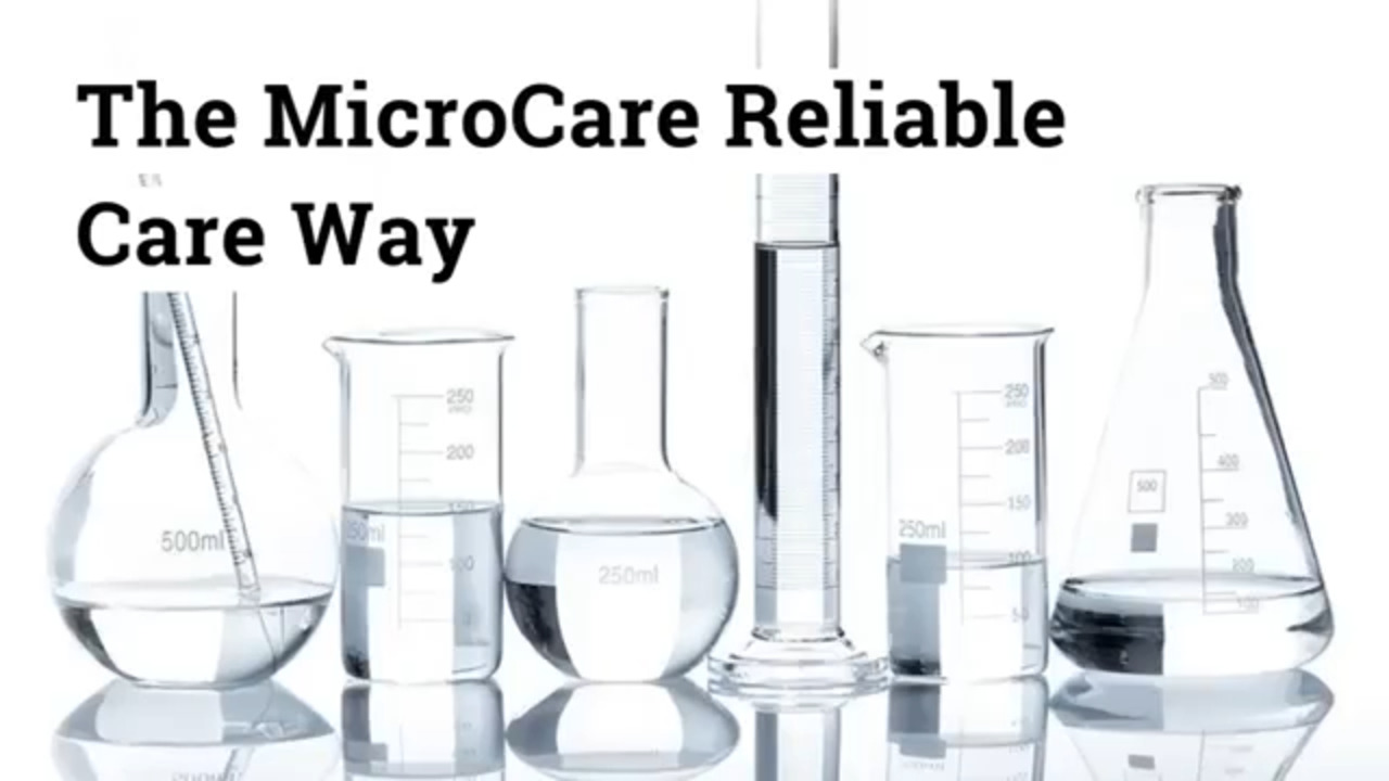 The MicroCare Reliable Care Way