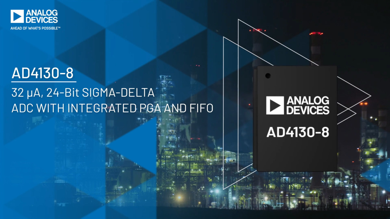 AD4130-8: 32 μA, 24 - Bit Sigma-Delta ADC with Integrated PGA and FIFO