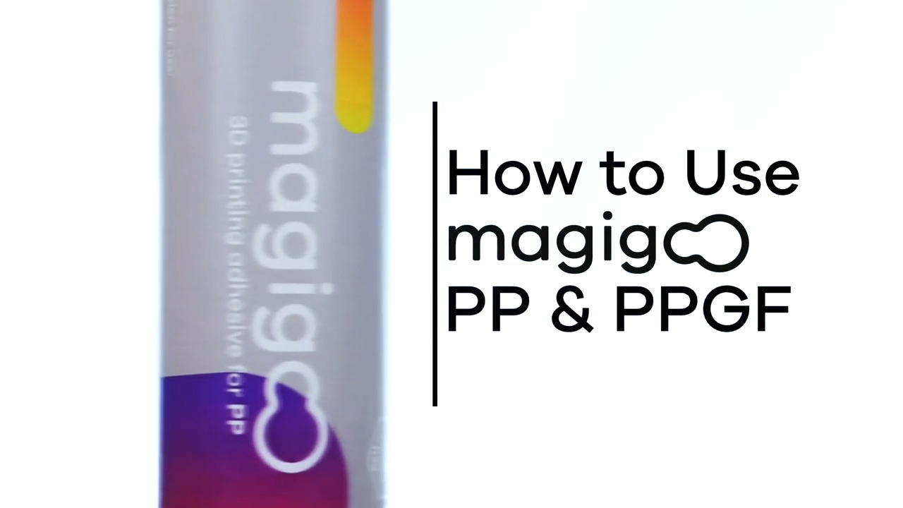 How to use Magigoo for Polypropylene (PP) and Glass Filled Polypropylene (PPGF)
