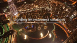 Lighting Interconnect Solutions Lighting Interconnect Solutions