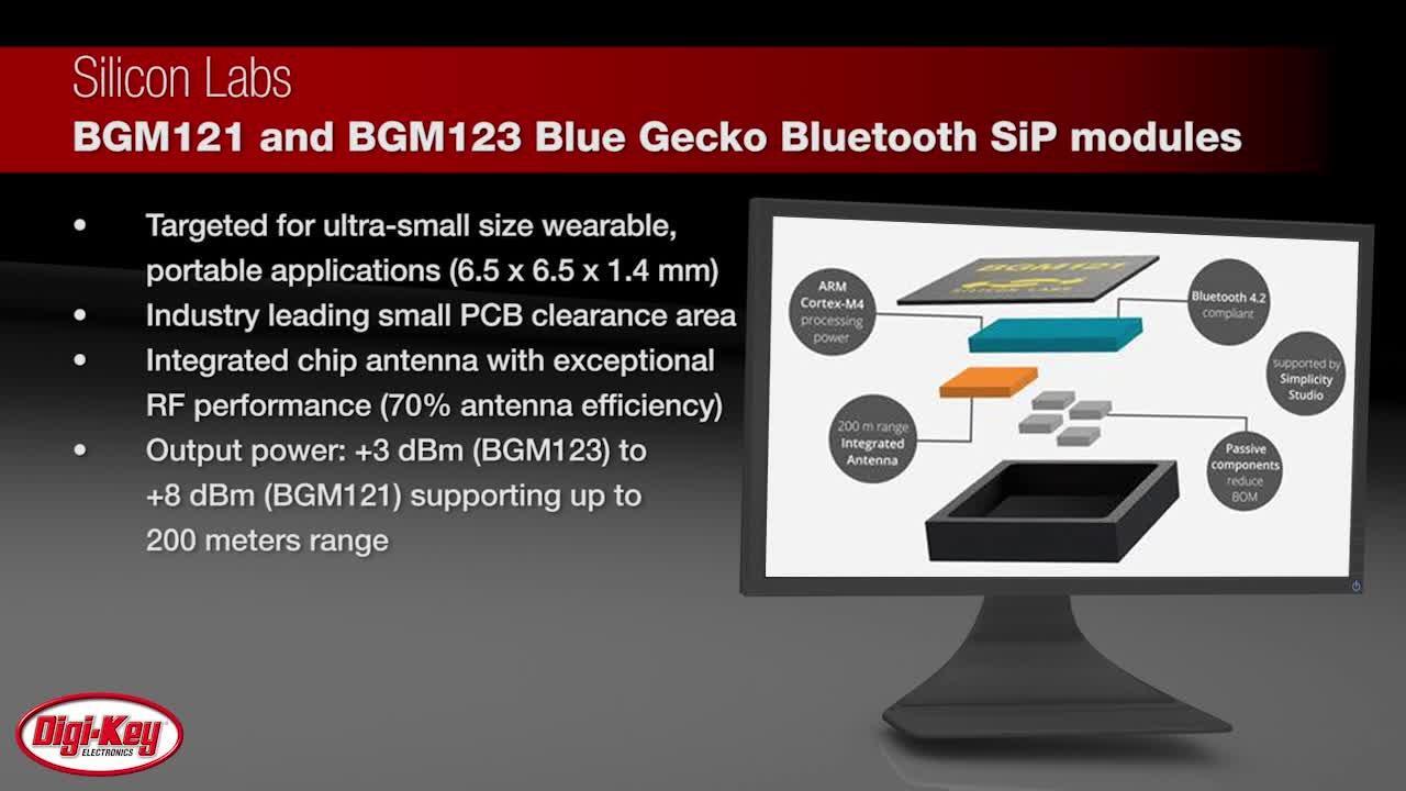 Silicon Labs Blue Gecko BGM12x Bluetooth Smart SiP Module | DigiKey Daily