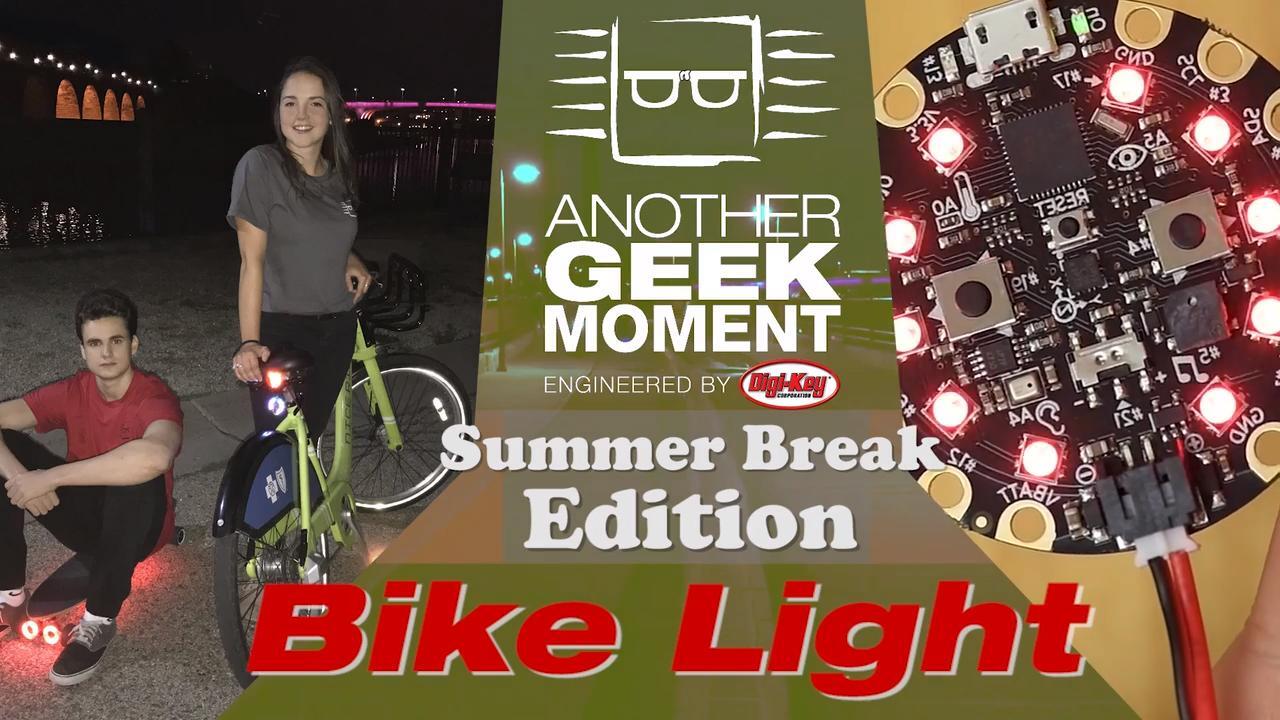 Circuit Playground Bike Light – AGM Summer Break | DigiKey