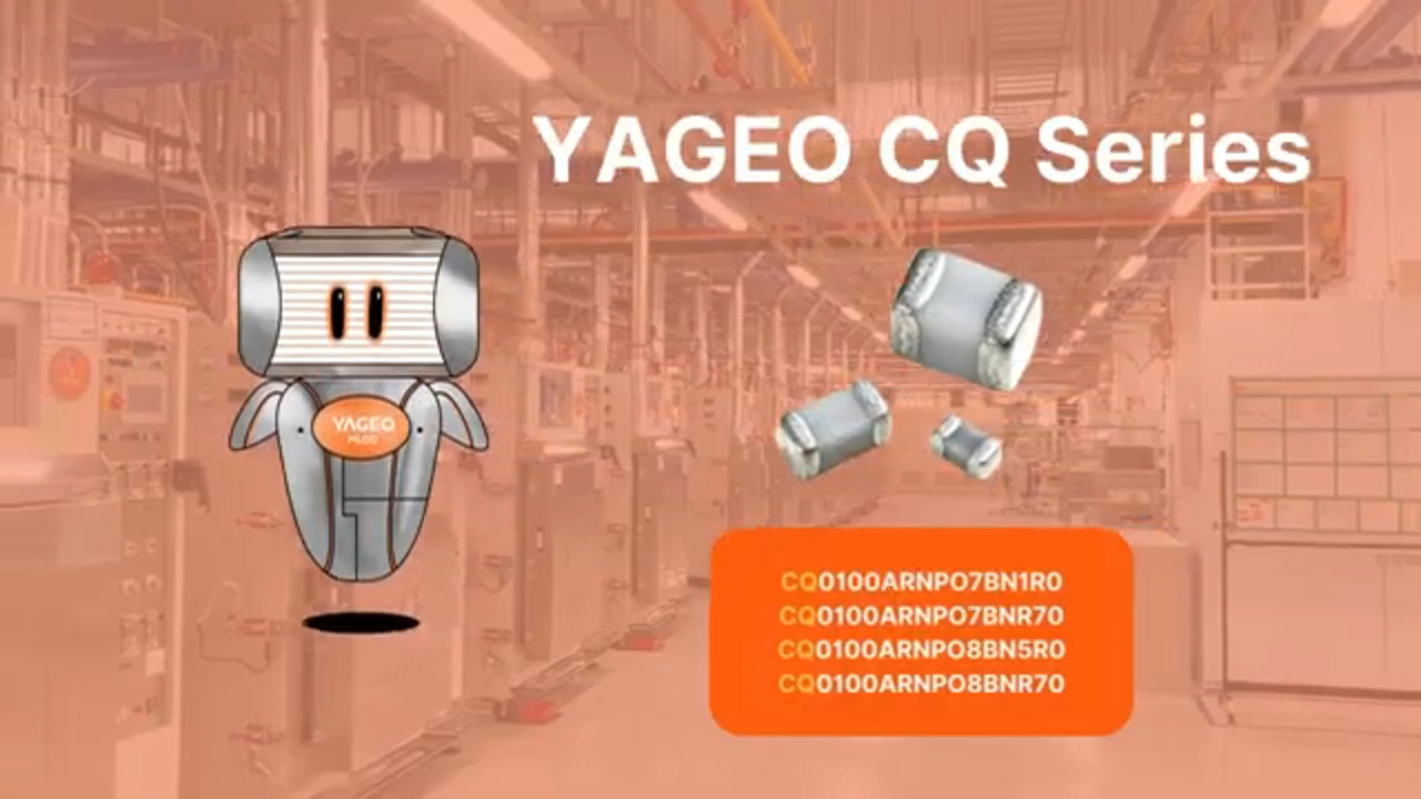 YAGEO MLCC Capacitors - High Frequency (CQ Series)