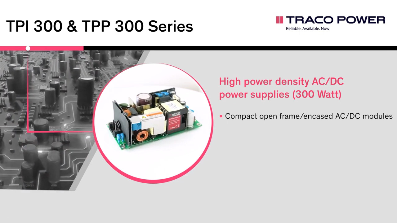 TPI 300 & TPP 300 – AC/DC power supplies for industrial & medical applications