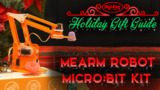 Holiday Gift Guide 2019 – MeArm Robot Micro:Bit Kit | Digi-Key Electronics Holiday Gift Guide 2019 – MeArm Robot Micro:Bit Kit | Digi-Key Electronics