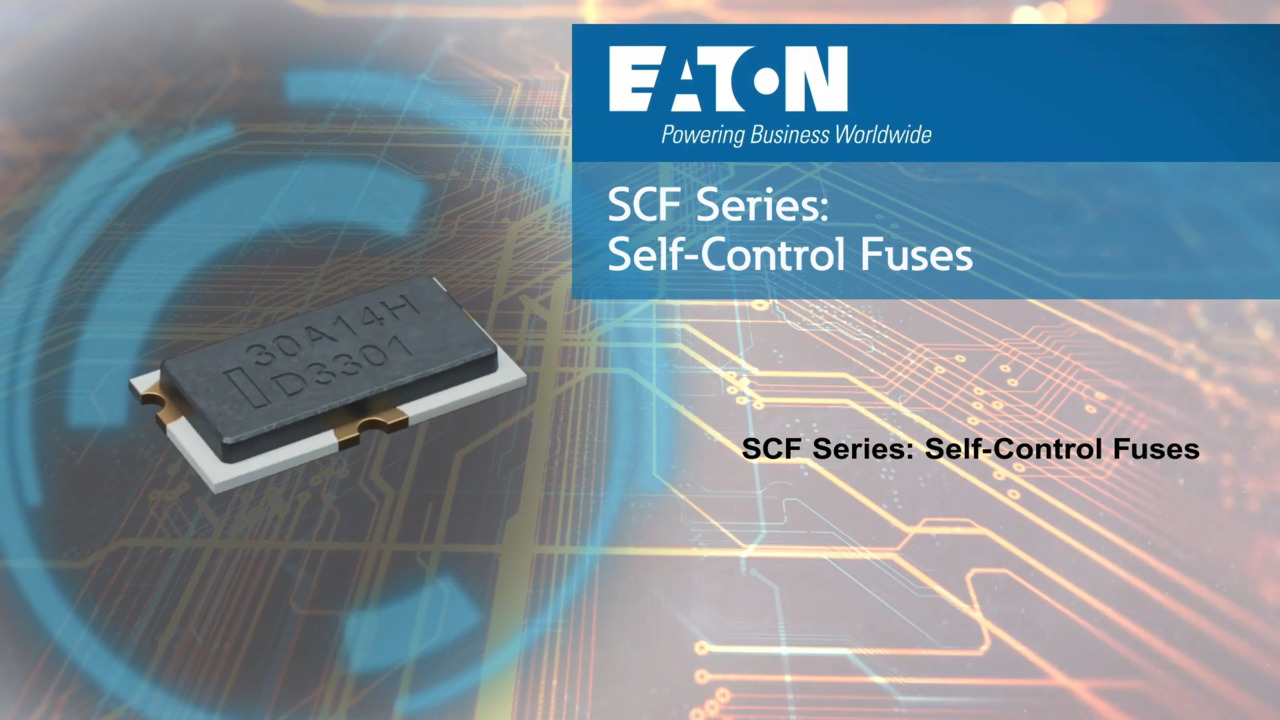SCF Series of Self-Control, Triggerable Fuses