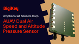 Amphenol All Sensors AUAV Dual Air Speed/Altitude Sensor PIO | DigiKey Amphenol All Sensors AUAV Dual Air Speed/Altitude Sensor PIO | DigiKey