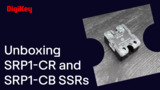 SRP1-CR and -CB Series of Industrial Solid State Relays - Unboxing | DigiKey SRP1-CR and -CB Series of Industrial Solid State Relays - Unboxing | DigiKey