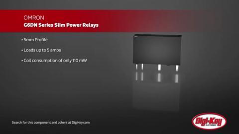 OMRON G6DN Slim Power Relay | DigiKey Daily