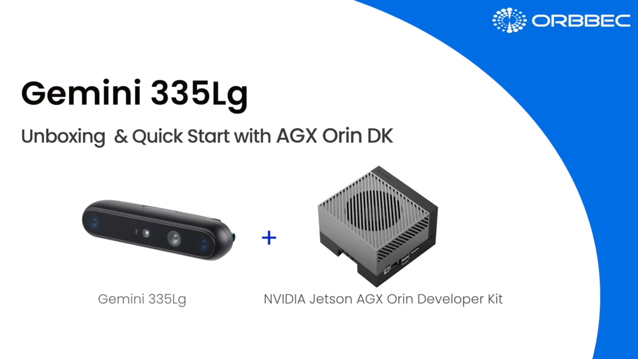 Gemini 335Lg Unboxing & Quick Start with AGX Orin DK