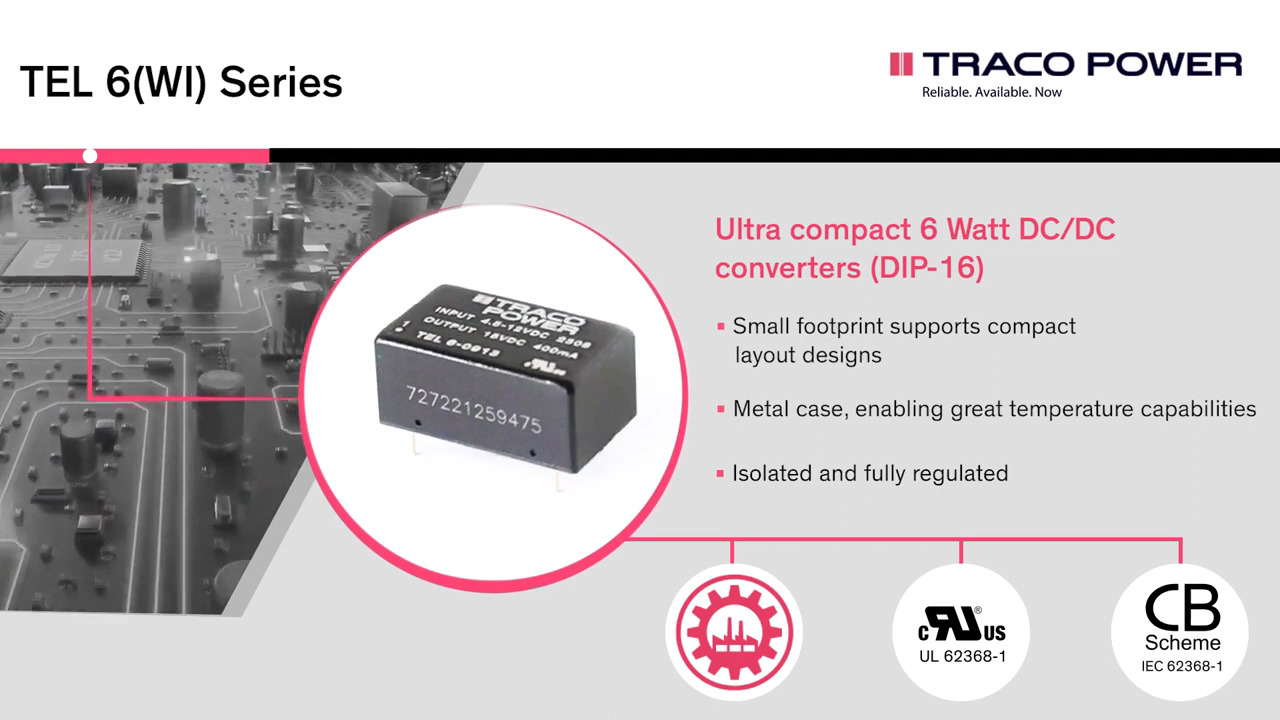 TEL 6(WI) – Ultra compact 6Watt DC/DC converter