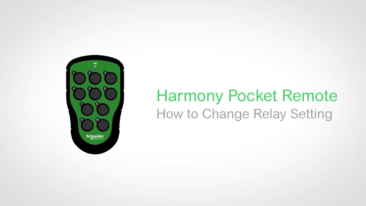 Harmony Pocket Remote: How to Change Relay Function on Your Receiver | Schneider Electric Support