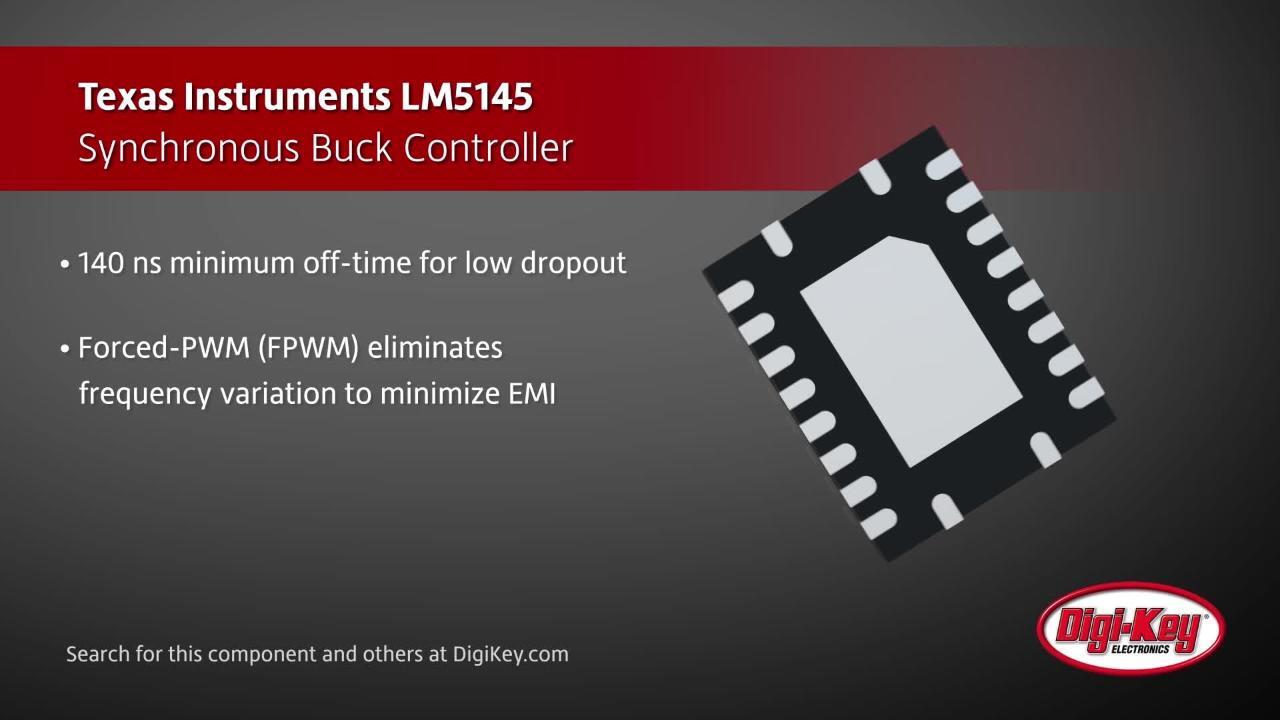 Texas Instruments LM5145 Buck Controller | DigiKey Daily