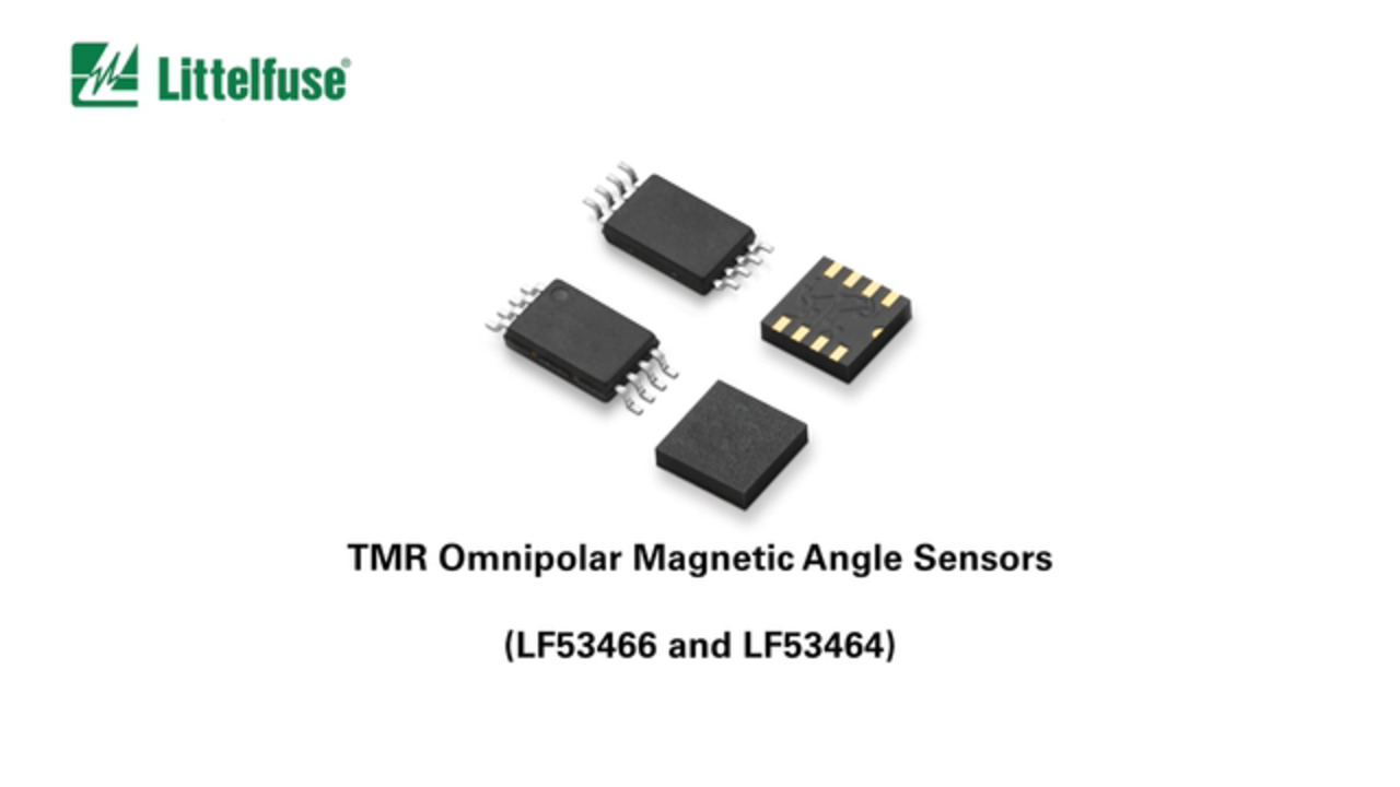Littelfuse Expands Magnetic Sensor Portfolio with High-Precision TMR Angle Sensors