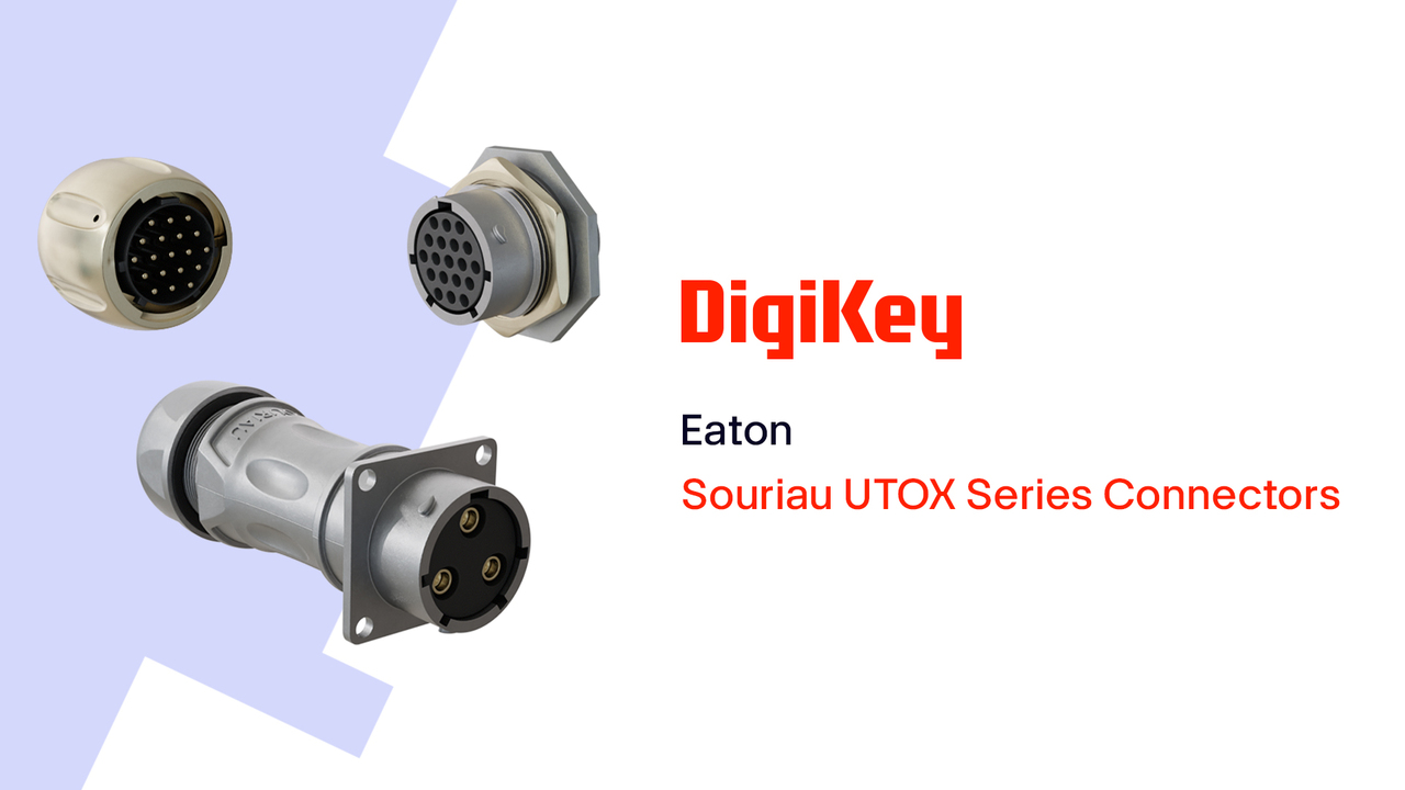 Souriau UTOX Series Connectors from Eaton PIO | DigiKey