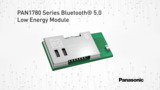 PAN1780 Series Bluetooth 5.0 Low Energy RF Module PAN1780 Series Bluetooth 5.0 Low Energy RF Module
