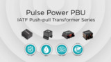 IATF Certified Push-Pull Transformers IATF Certified Push-Pull Transformers