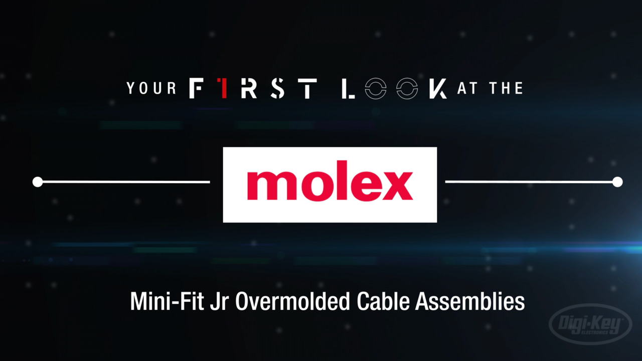 Molex Mini-Fit Overmolded Cable Assemblies | First Look