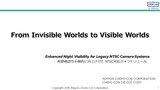 Enhanced Night Visibility for Legacy NTSC Camera Systems Enhanced Night Visibility for Legacy NTSC Camera Systems
