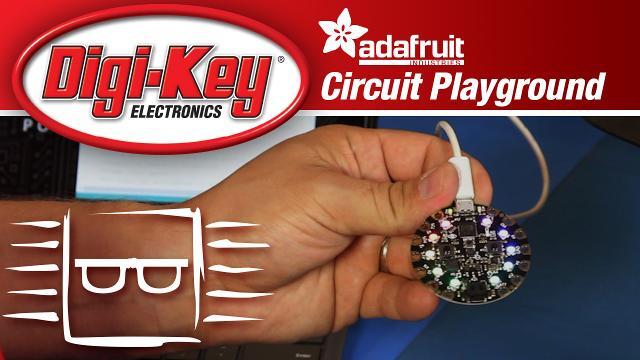 Adafruit Circuit Playground – Another Geek Moment