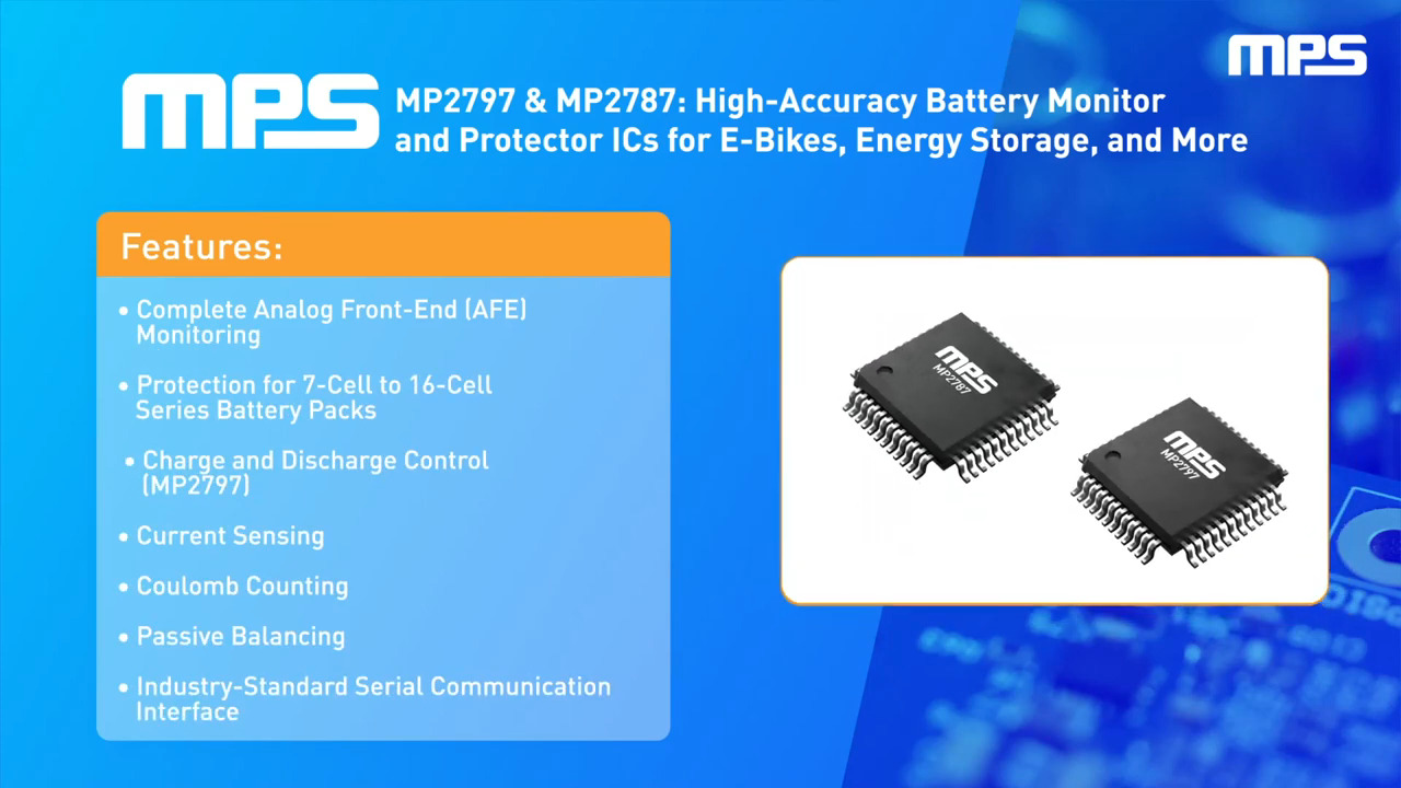 Battery Monitor and Protector IC for Energy Storage: MP2797/MP2787