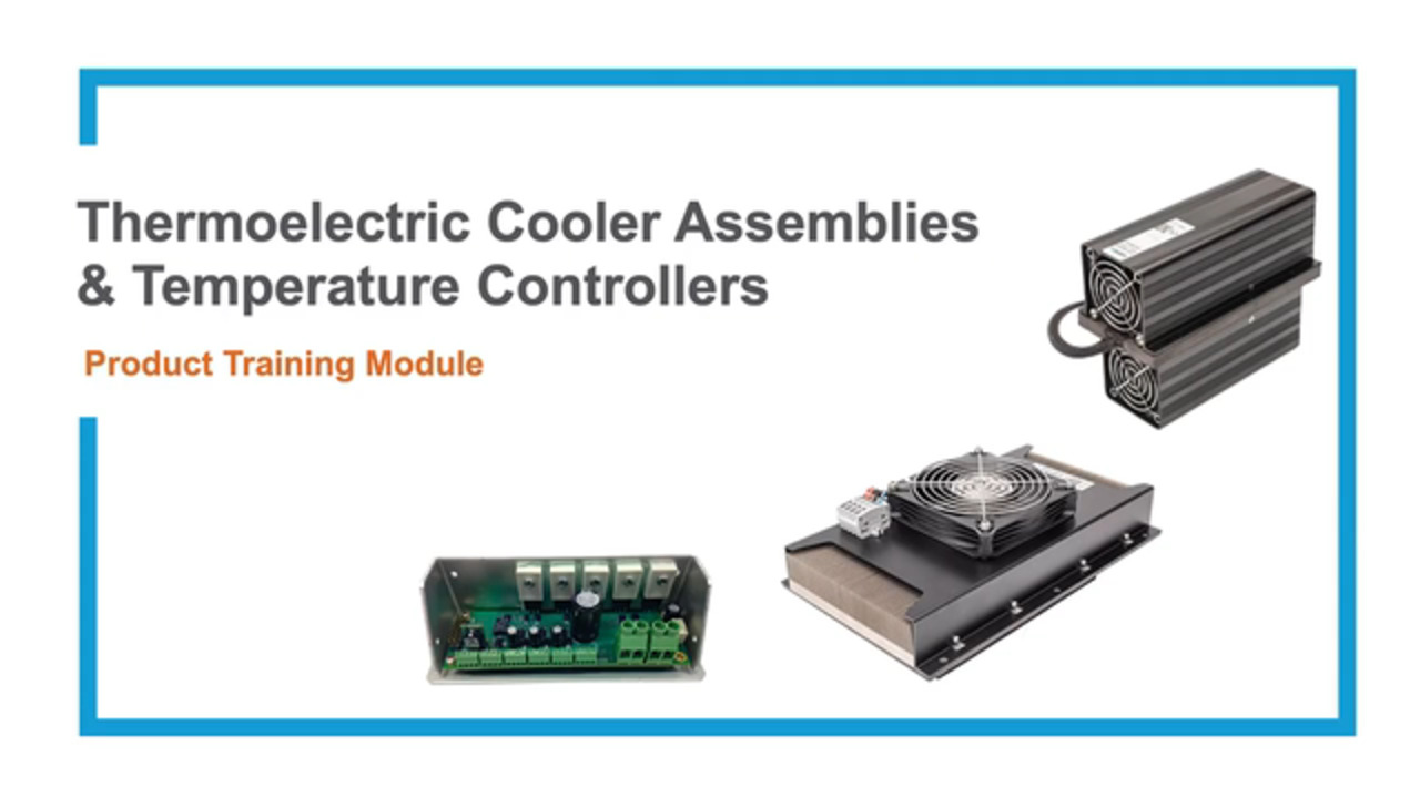 Thermoelectric Cooler Assemblies Product Overview
