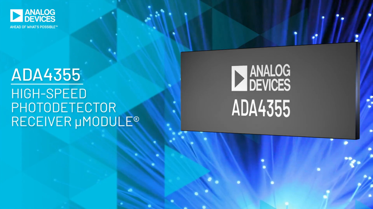 ADA4355: High-speed Photodetector Receiver μModule®
