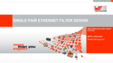 WEbinar Powered by Digi-Key: Single Pair Ethernet WEbinar Powered by Digi-Key: Single Pair Ethernet