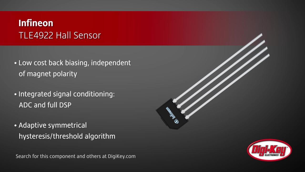 Infineon TLE4922 Hall Sensor | DigiKey Daily