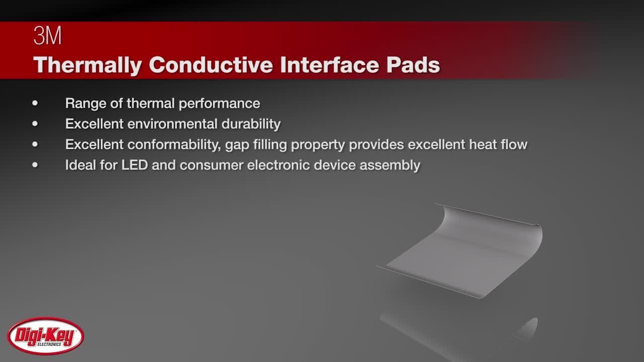 3M Thermal Interface Materials | DigiKey Daily