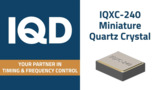 IQXC-240 Miniature Quartz Crystal from IQD Frequency for IoT, smart-home and wearable devices