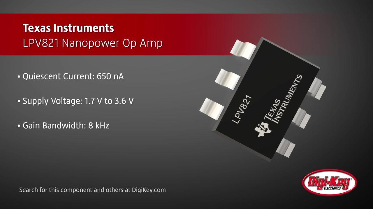 Texas Instruments LPV821 Op Amp | DigiKey Daily