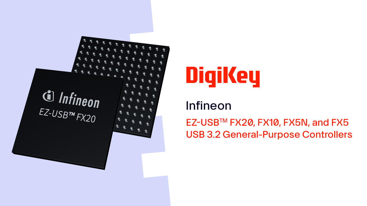 EZ-USBTM FX20, FX10, FX5N, and FX5 Peripheral Controllers from Infineon PIO | DigiKey