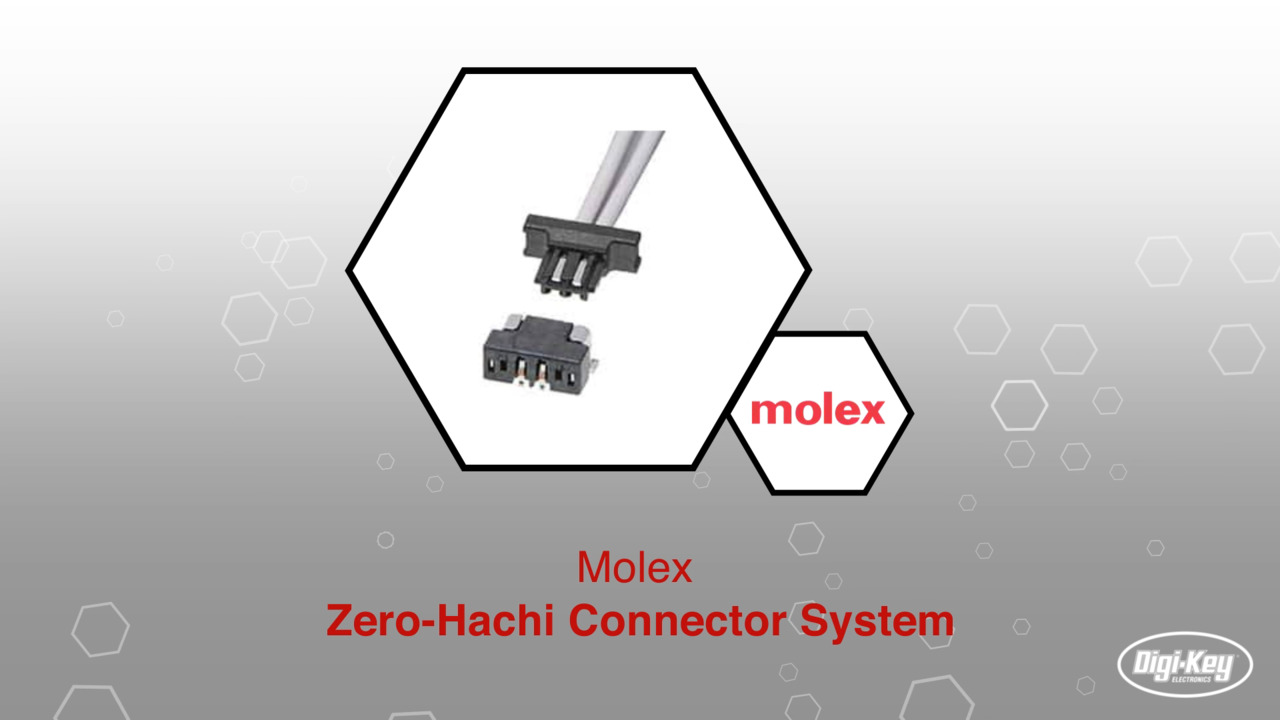 Molex Zero-Hachi Connector System | Datasheet Preview