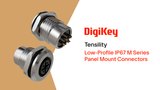 Low-Profile IP67 M Series Panel Connectors from Tensility PIO | DigiKey Low-Profile IP67 M Series Panel Connectors from Tensility PIO | DigiKey