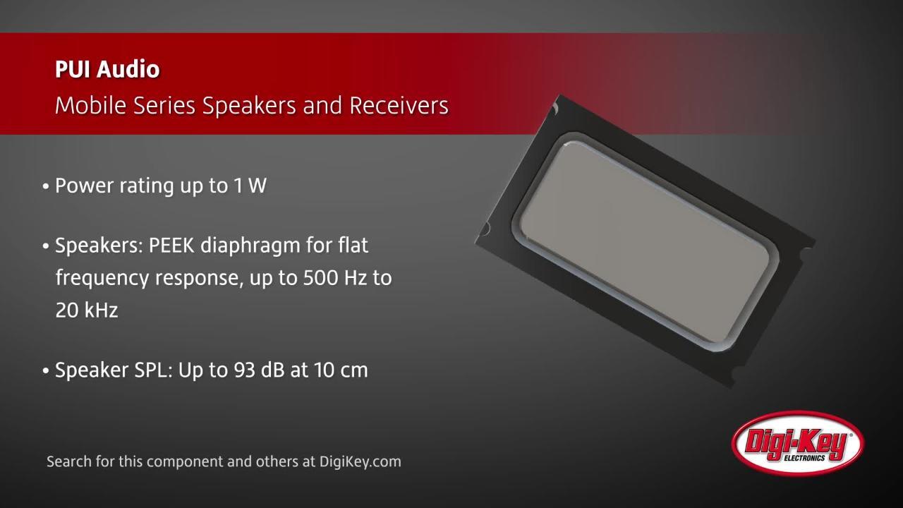 PUI Audio Mobile Series Speakers and Receivers | DigiKey Daily