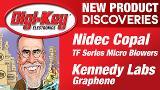 Kennedy Labs and Nidec Copal New Product Discoveries Episode 18 Kennedy Labs and Nidec Copal New Product Discoveries Episode 18
