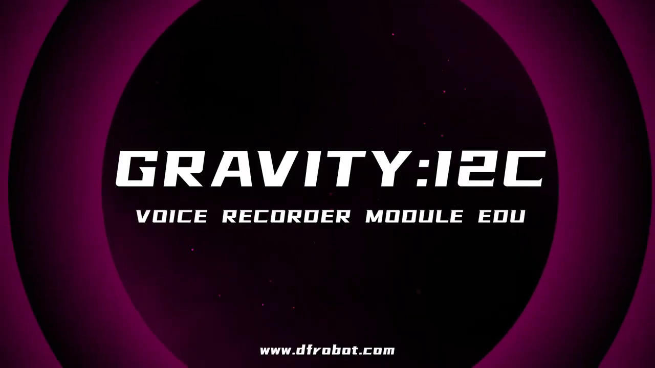Introducing Gravity: I2C Voice Recorder Module EDU