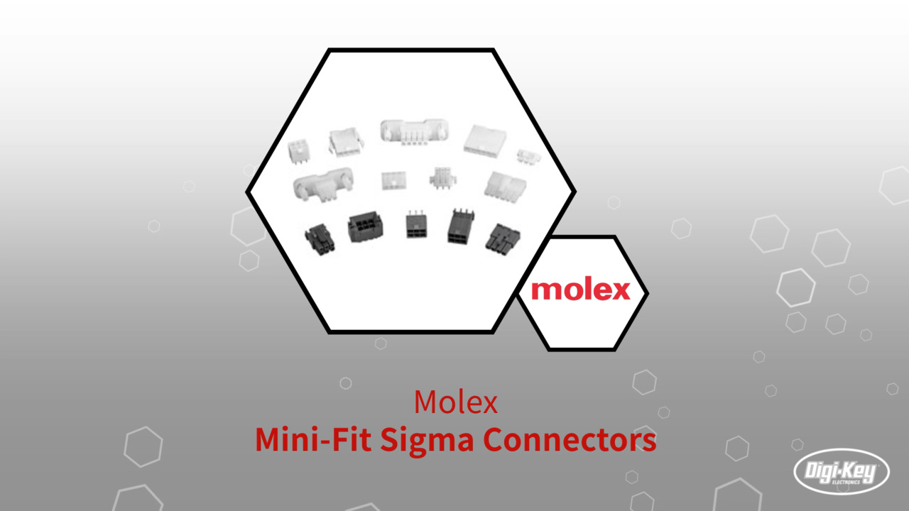 Mini-Fit Sigma 连接器 | Datasheet Preview