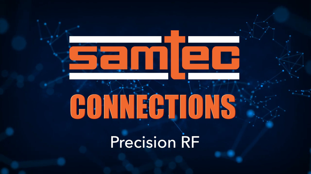 Samtec Precision High Frequency RF